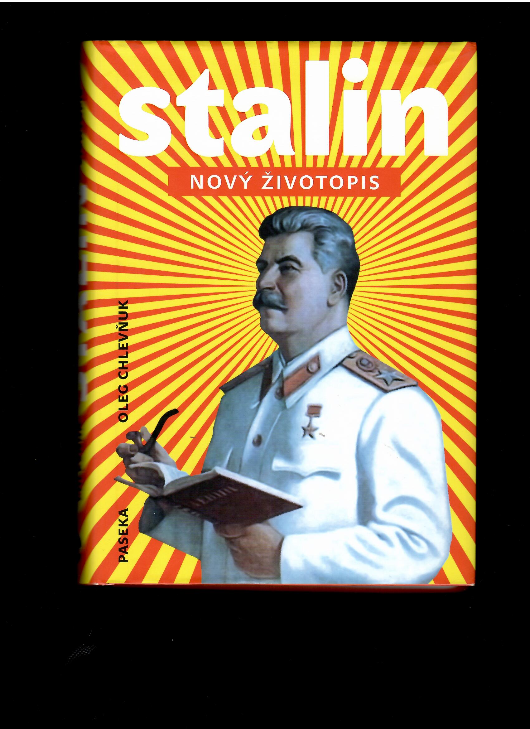 Oleg Chlevňuk: Stalin. Nový životopis