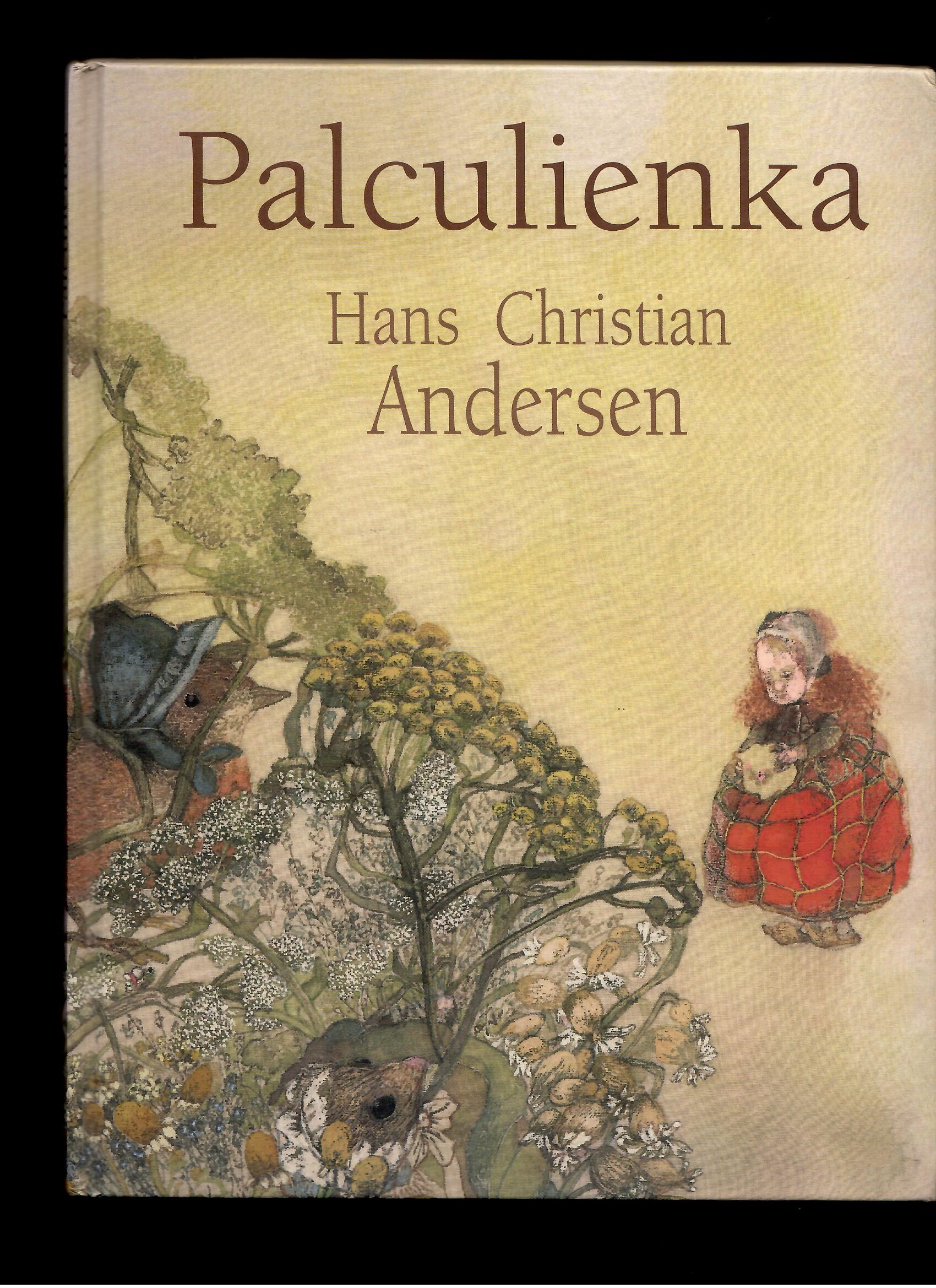 Hans Christian Andersen: Palculienka /il. Jana Kiselová-Siteková/