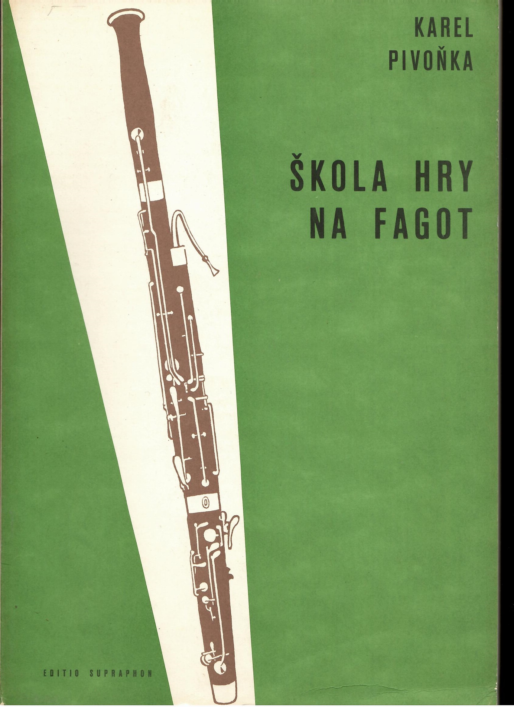 Karel Pivoňka: Škola hry na fagot