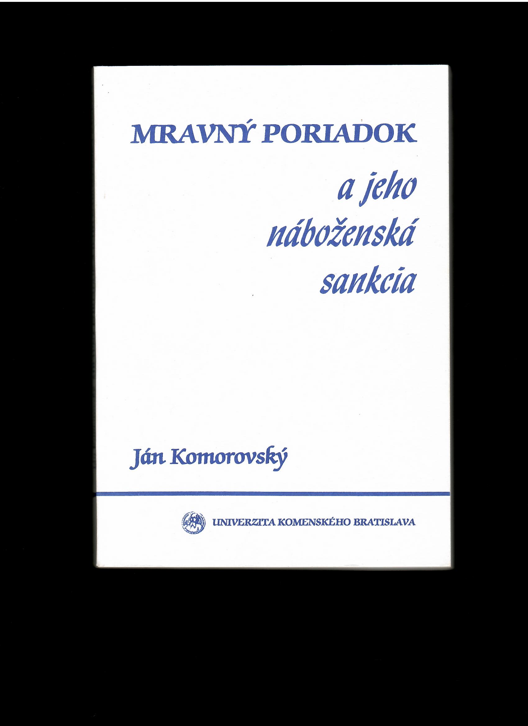 Ján Komorovský: Mravný poriadok a jeho náboženská sankcia