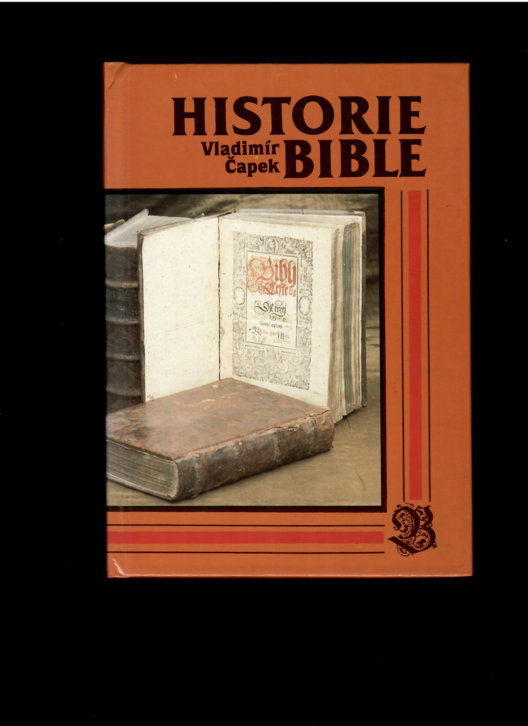 Vladimír Čapek: Historie Bible