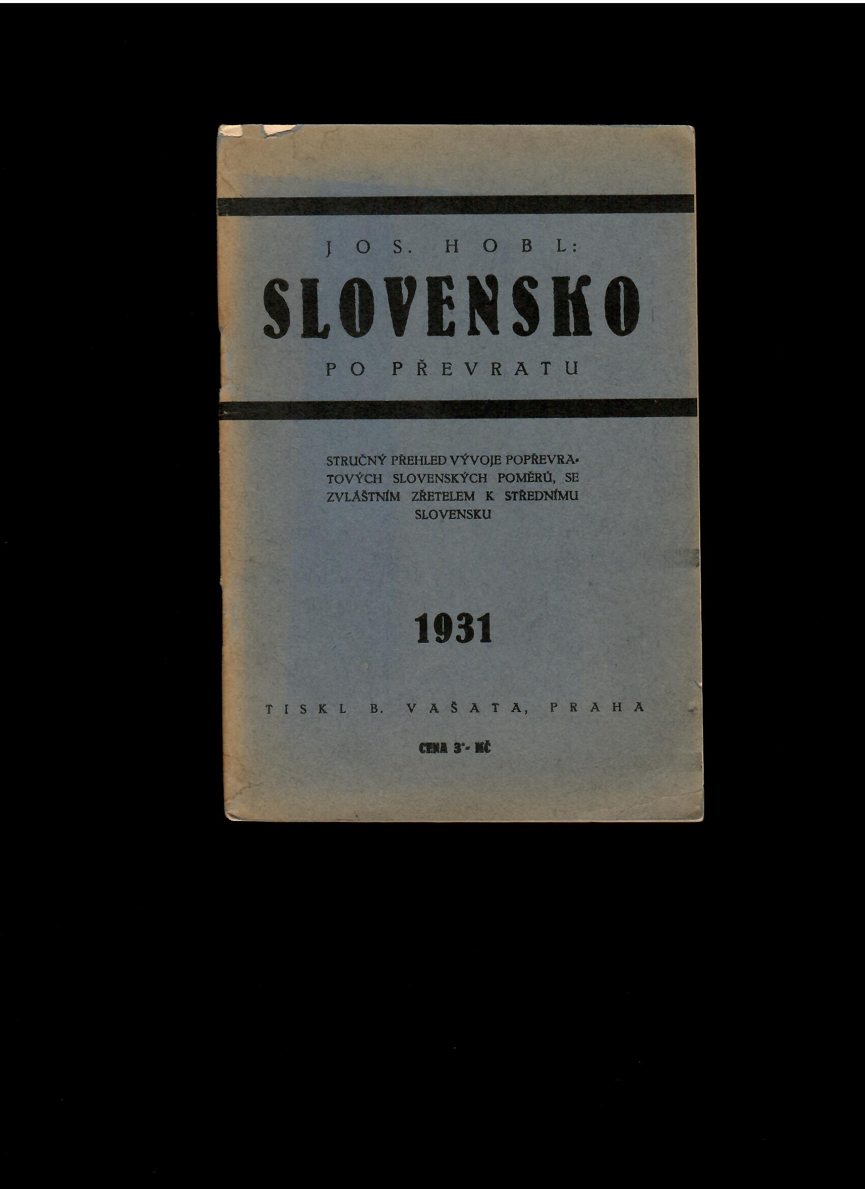 Josef Hobl: Slovensko po převratu /1931/