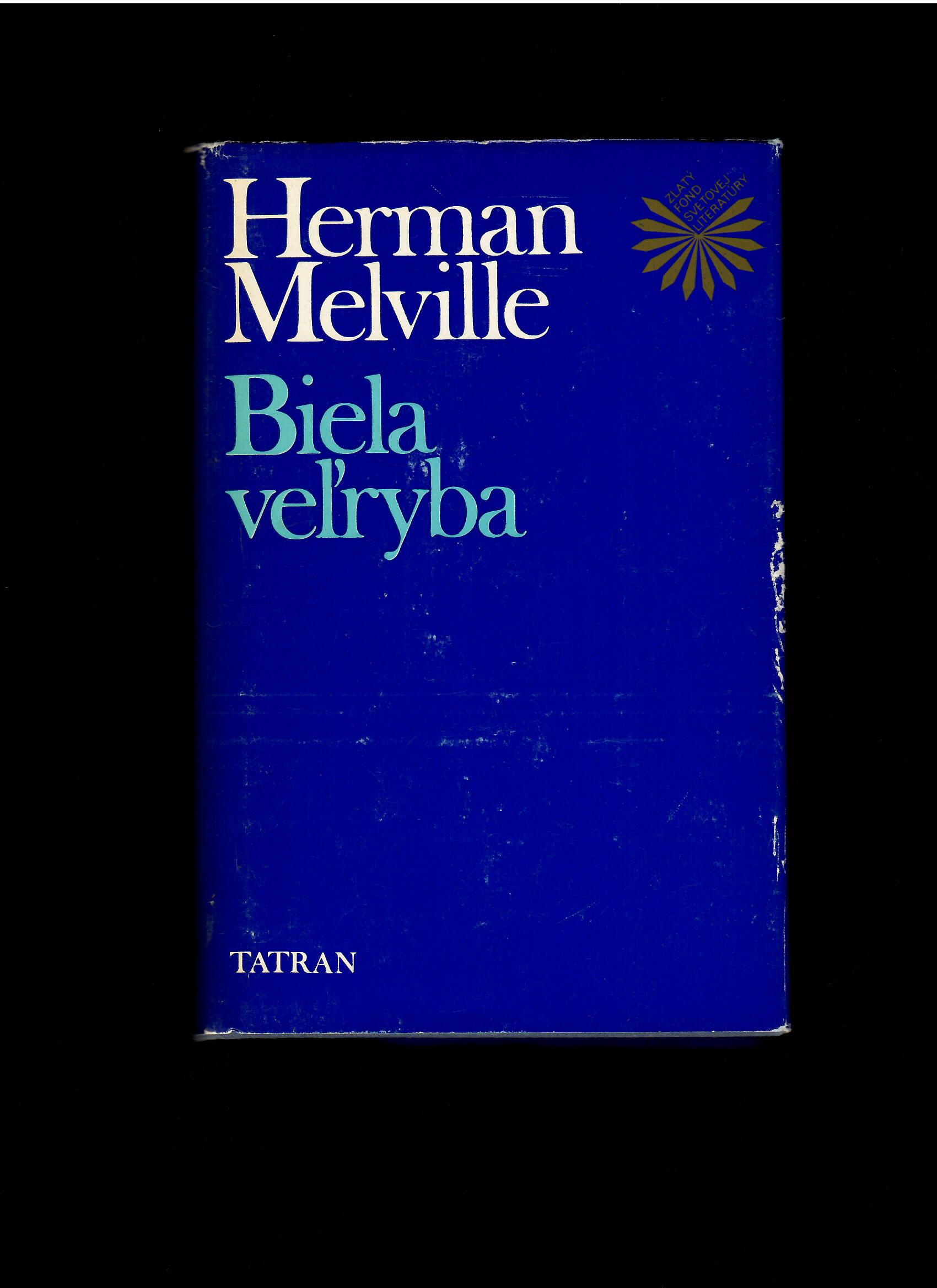 Hermann Melville: Biela veľryba