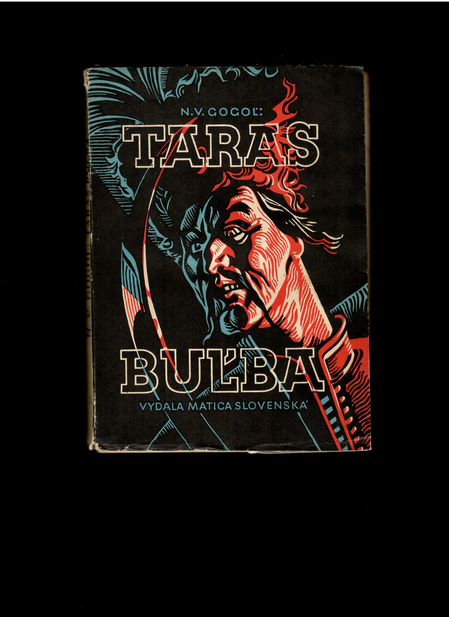 N. V. Gogoľ: Taras Buľba /1945/