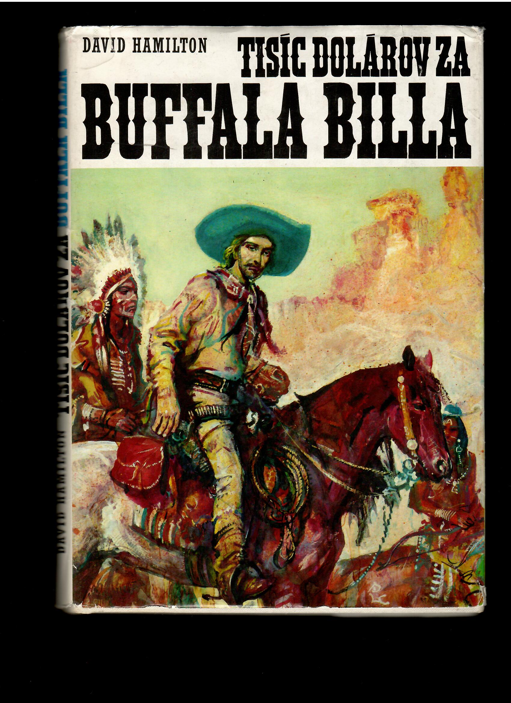David Hamilton: Tisíc dolárov za Buffala Billa