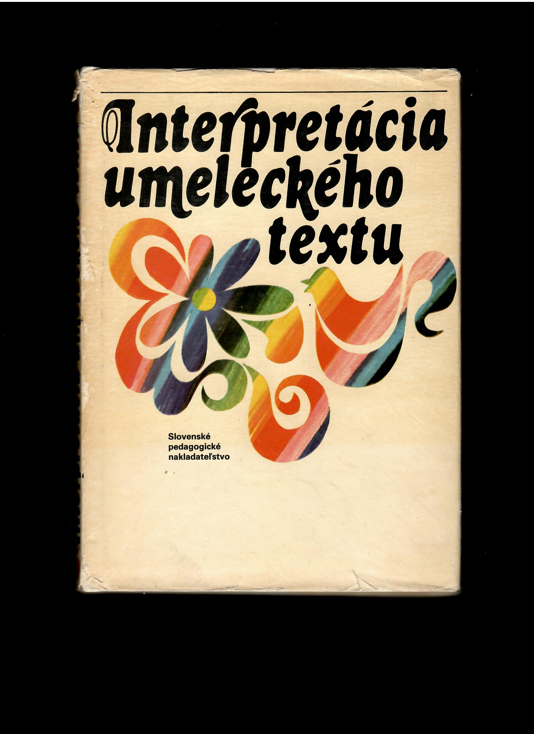 Anton Popovič a kolektív: Interpretácia umeleckého textu