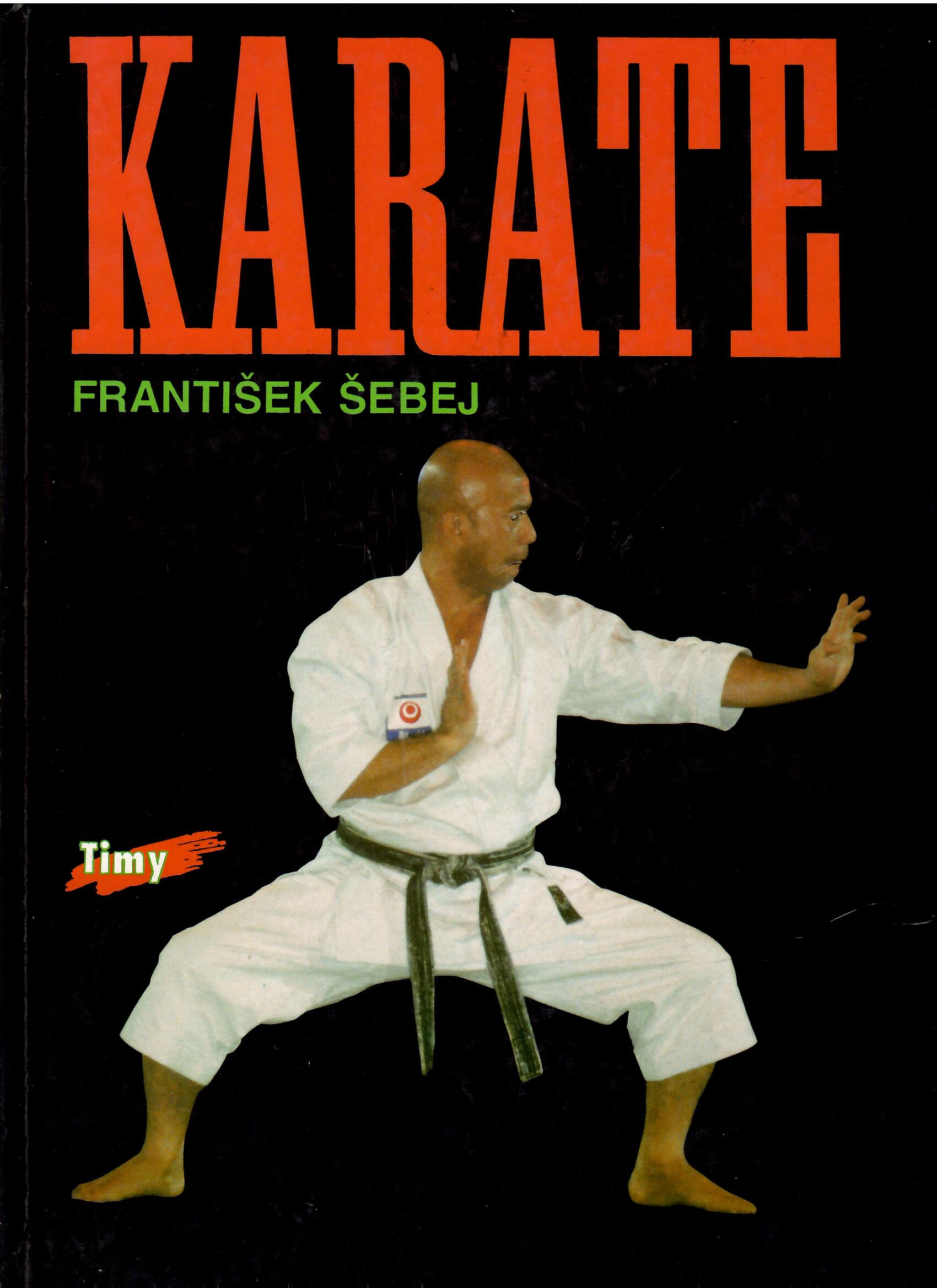 František Šebej: Karate /1994/