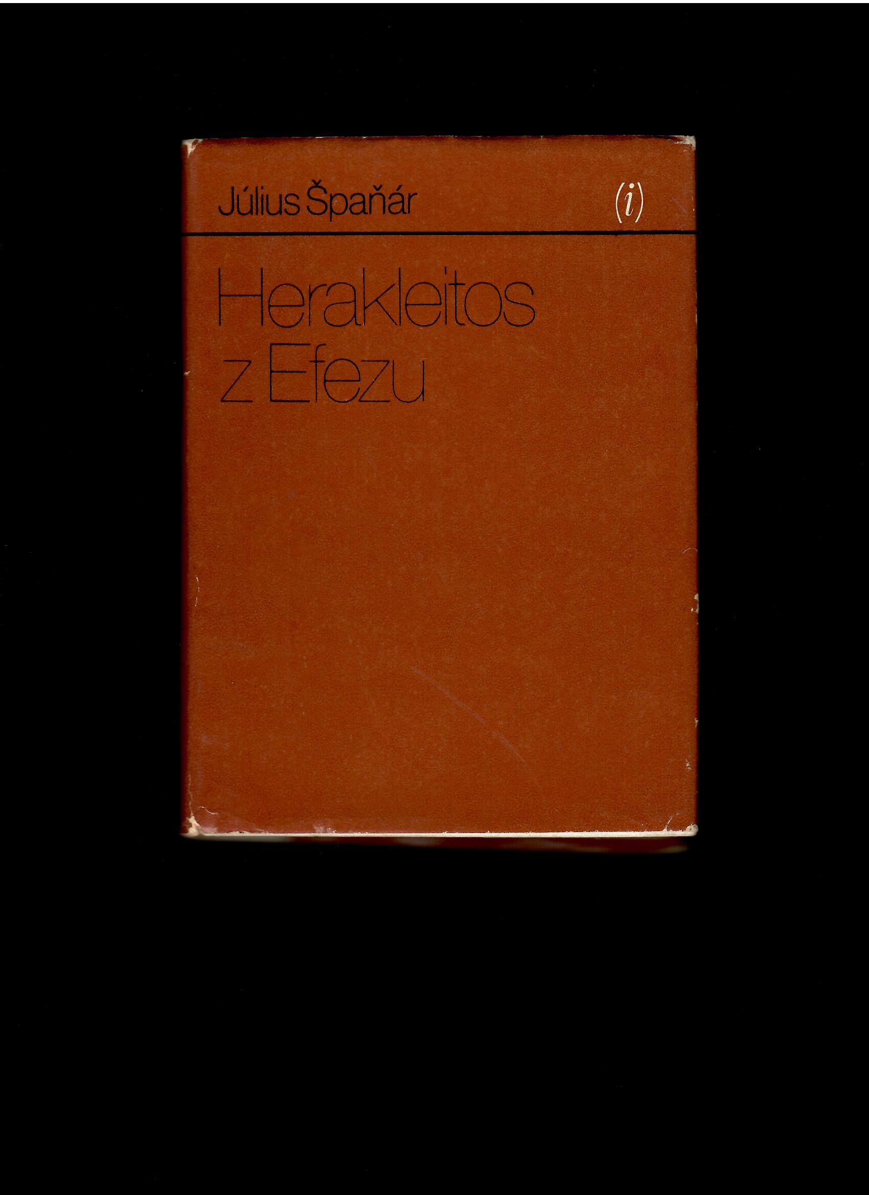 Július Špaňár: Herakleitos z Efezu /1985/