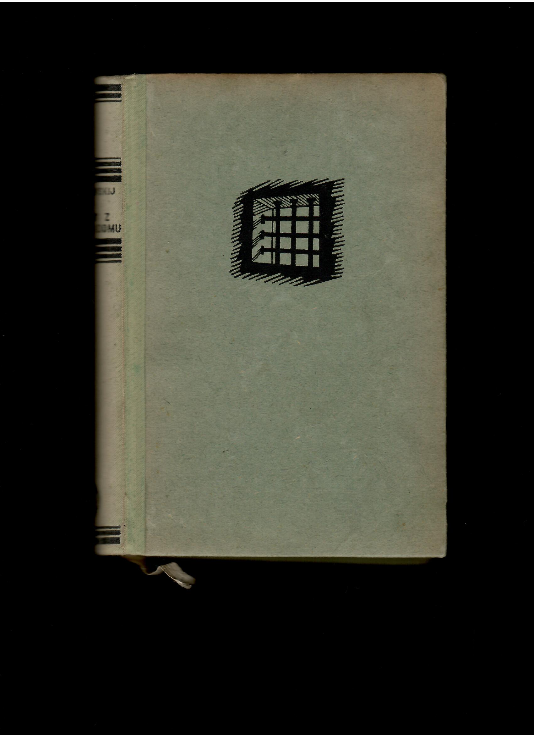 F. M. Dostojevskij: Zápisky z mŕtveho domu