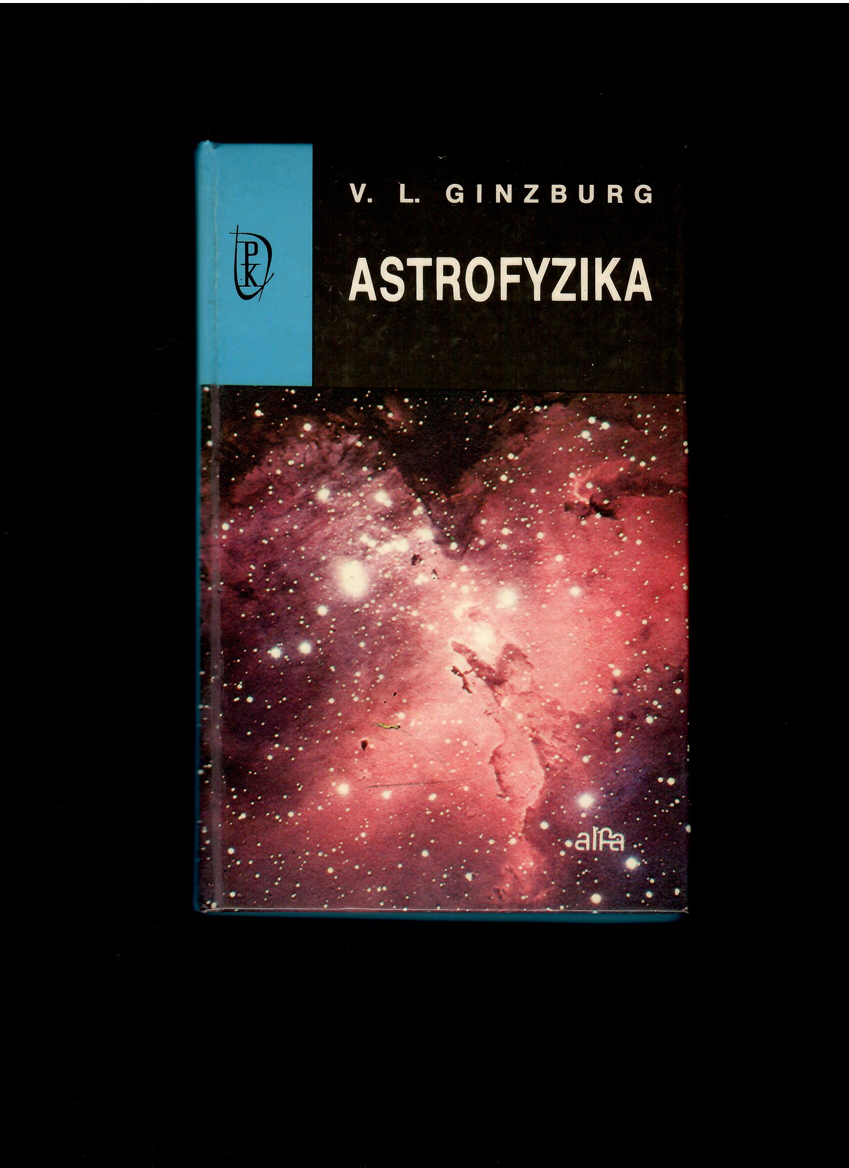 V. L. Ginzburg: Astrofyzika