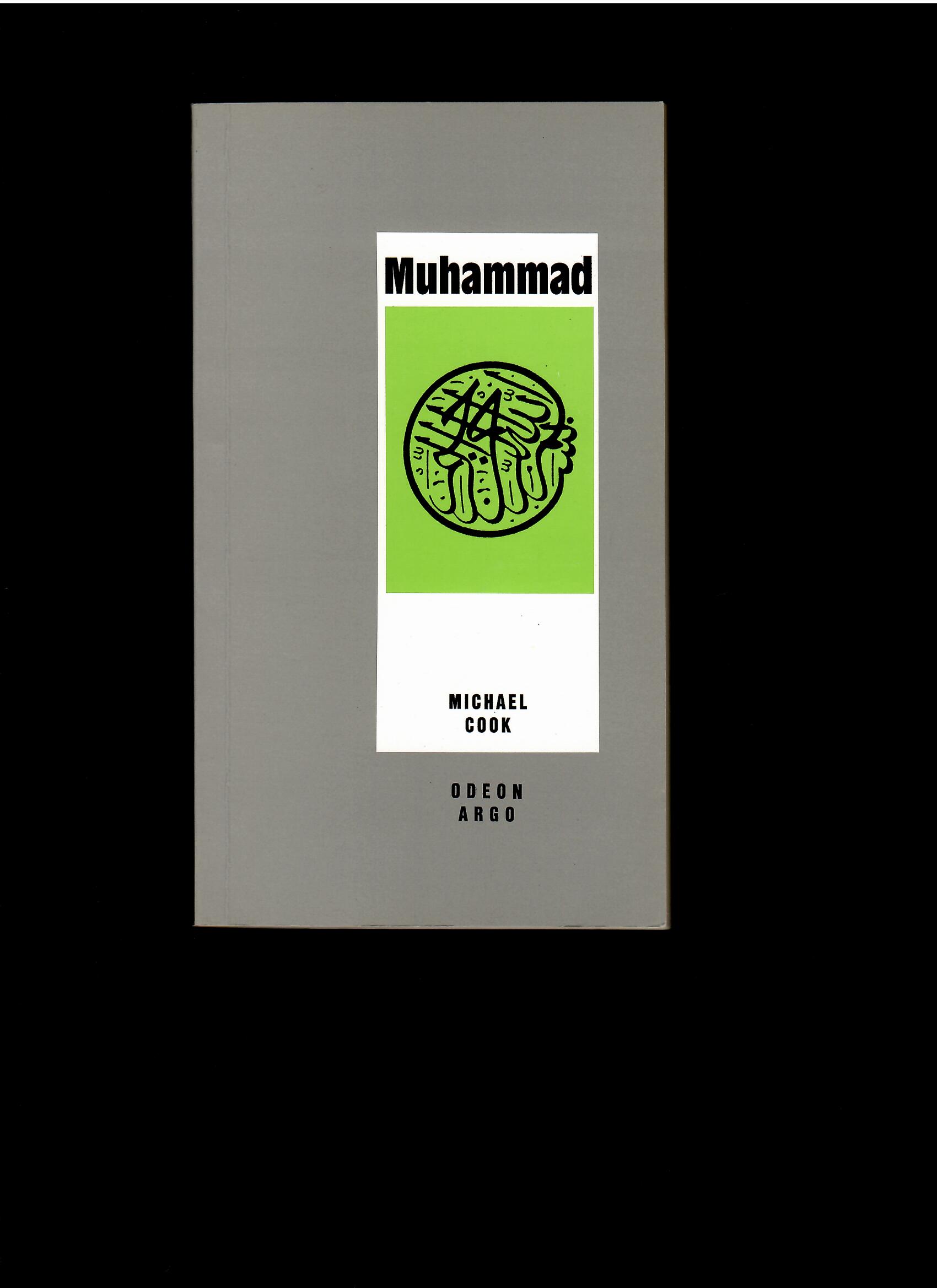 Michael Cook: Muhammad /Mohamed/