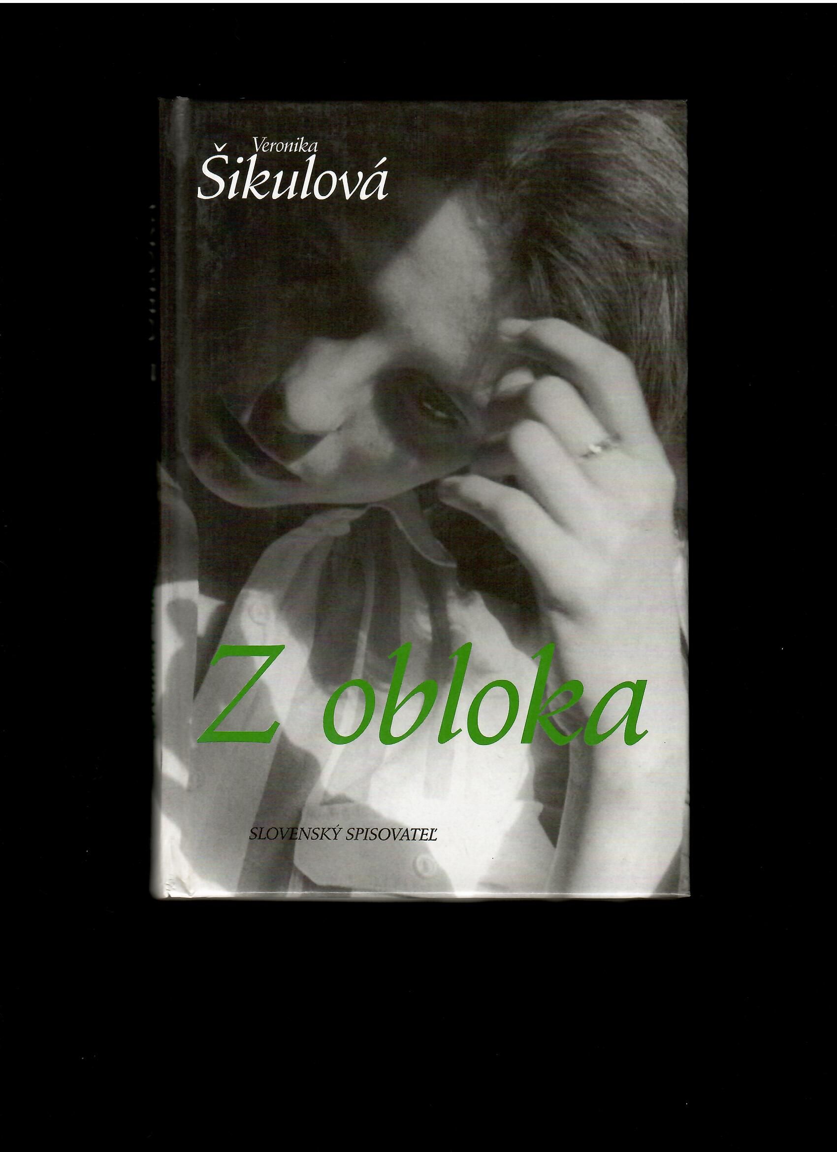Veronika Šikulová: Z obloka /1999/