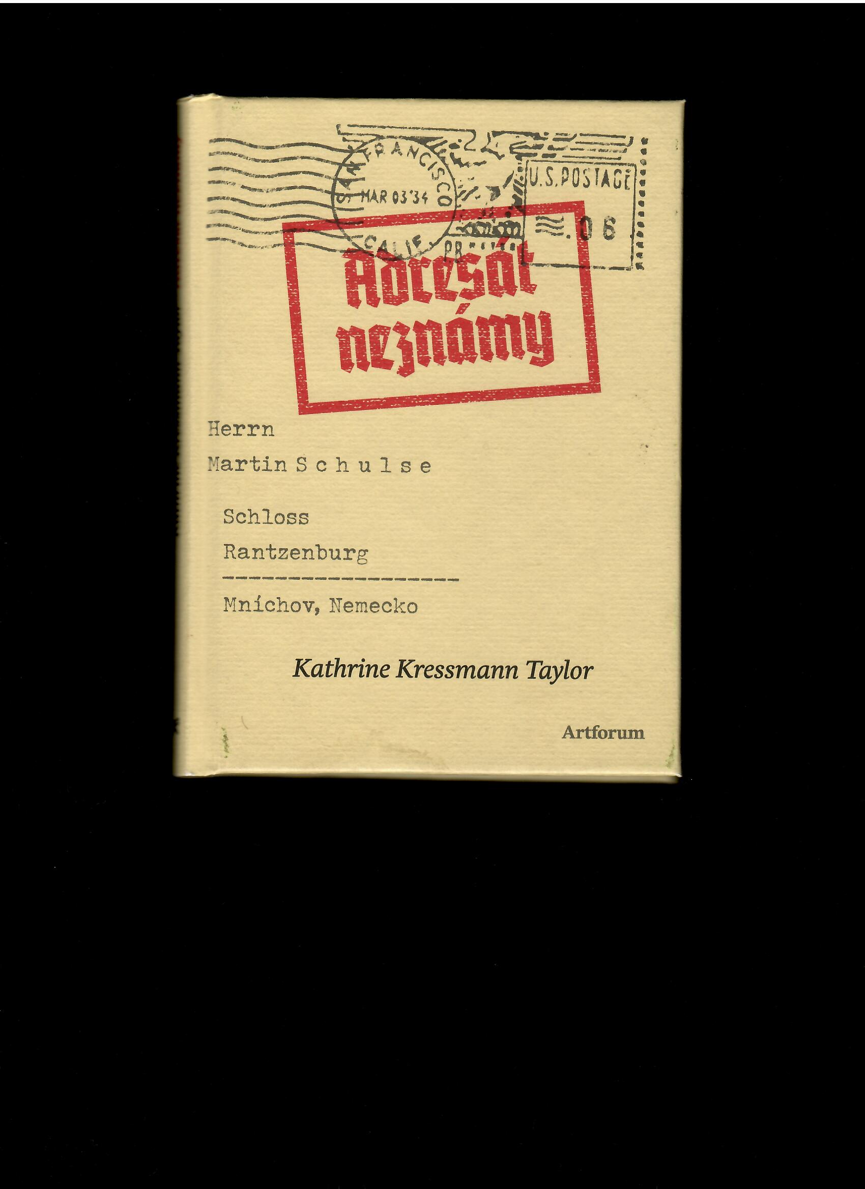 Kathrine Kressmann Taylor: Adresát neznámy
