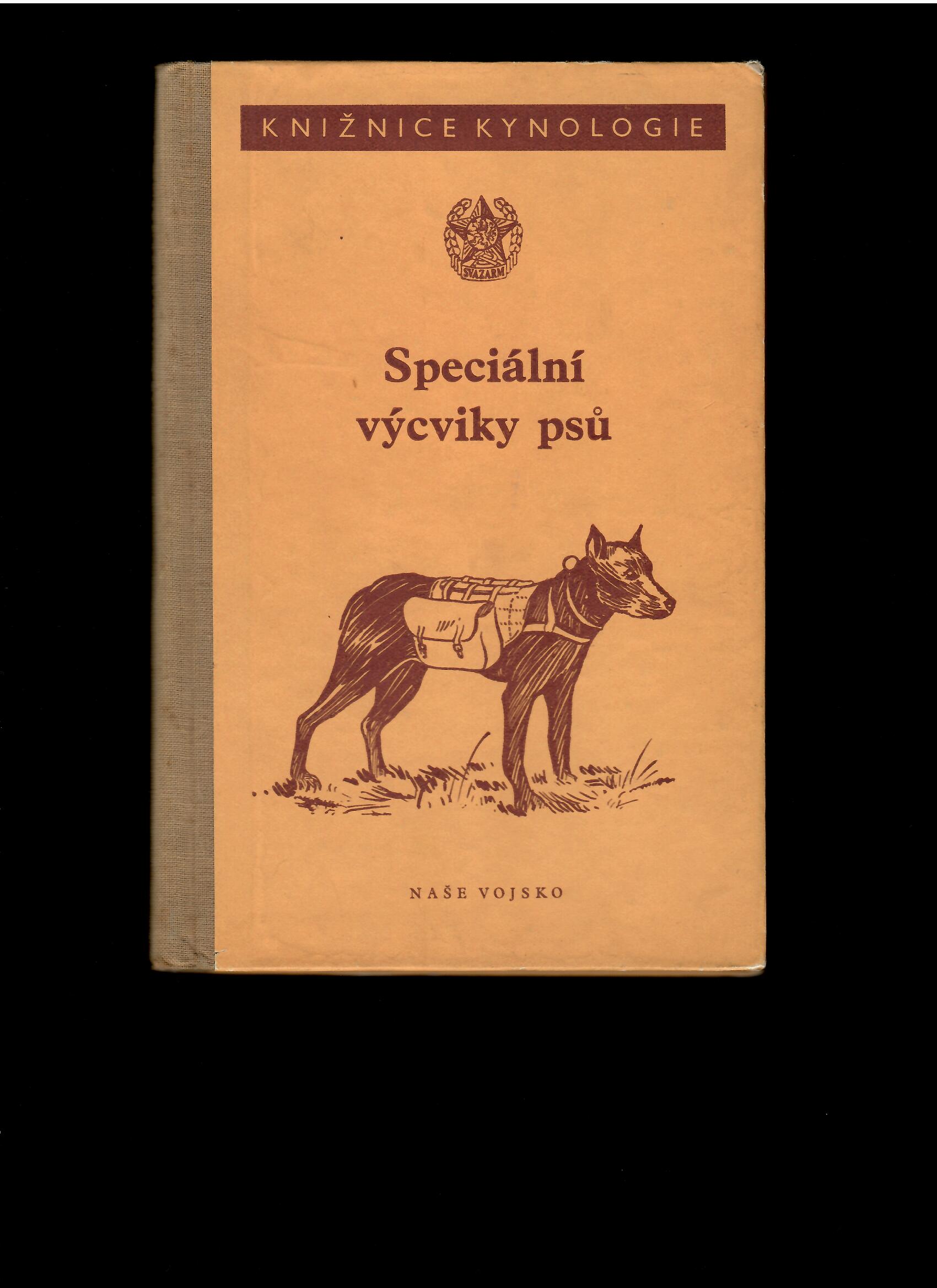 Kolektív: Speciální výcviky psů /1955/