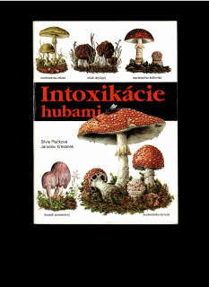 Jaroslav Kresánek, Silvia Plačková: Intoxikácie hubami