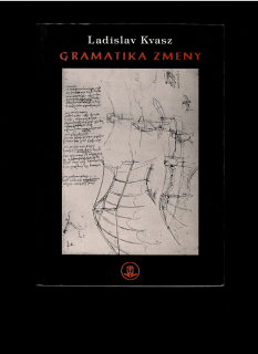 Ladislav Kvasz: Gramatika zmeny