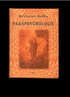 Břetislav Kafka: Parapsychologie