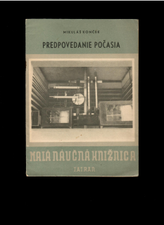 Mikuláš Konček: Predpovedanie počasia /1949/