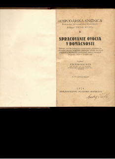 Viktor Buchta: Spracovanie ovocia v domácnosti /1926/