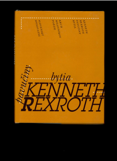 Kenneth Rexroth: Pavučiny bytia