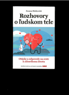 Zuzana Matkovská: Rozhovory o ľudskom tele