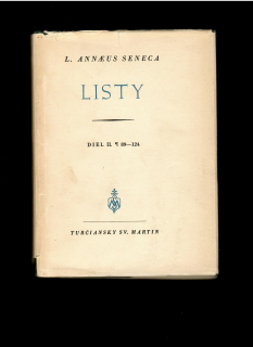 Lucius Annaeus Seneca: Listy /Diel II. 89-124/