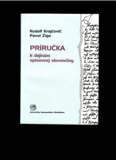 Rudolf Krajčovič, Pavol Žigo: Príručka k dejinám spisovnej slovenčiny