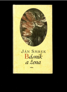 Ján Smrek: Básnik a žena /1999/