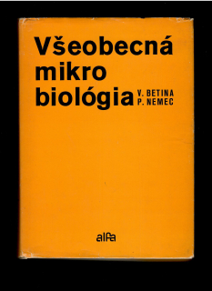 Vladimír Betina, Pavel Nemec: Všeobecná mikrobiológia