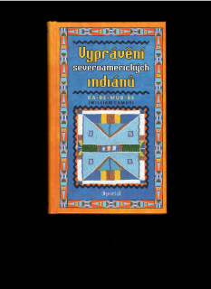 William Camus: Vyprávění severoamerických indiánů