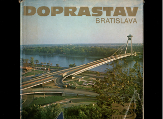 Rastislav Jančuška: Doprastav Bratislava 25 rokov 1953-1978