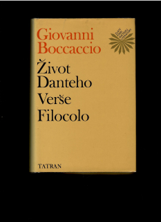 Giovanni Boccaccio: Život Danteho /1980/