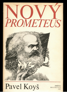 Pavel Koyš: Nový Prometeus