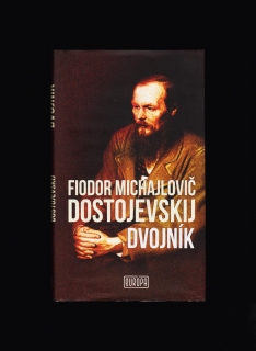 Fiodor Michajlovič Dostojevskij: Dvojník