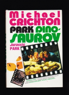Michael Crichton: Park dinosaurov /Jurassic Park/