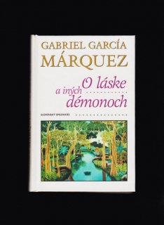 Gabriel García Márquez: O láske a iných démonoch