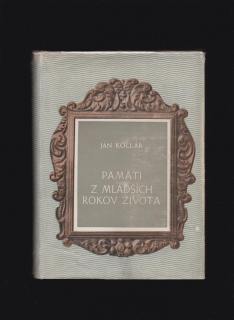 Ján Kollár: Pamäti z mladších rokov života