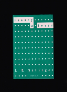 J. D. Salinger: Franny a Zooey