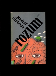 Rudolf Sloboda: Rozum /il. Jiří Votruba/