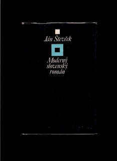 Jozef Števček: Moderný slovenský román