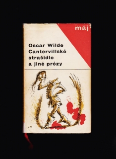 Oscar Wilde: Cantervillské strašidlo a jiné prózy /Obraz Doriana Graye/