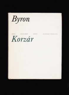 George Gordon Byron: Korzár /il. Dušan Grečner/