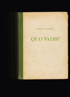 Henrich Sienkiewicz: Quo Vadis? I., II., III. /il. Vincent Hložník/