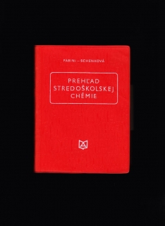 Ján Fabini, Blažena Schenková: Prehľad stredoškolskej chémie