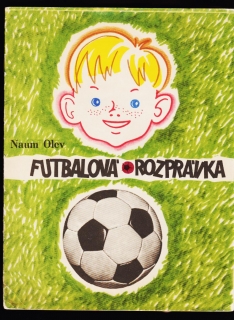 Naum Olev: Futbalová rozprávka