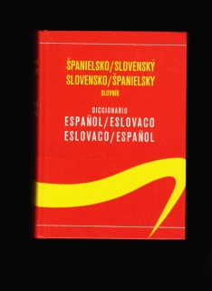 Šulhan, Škultéty: Španielsko-slovenský a slovensko-španielsky slovník /2002/