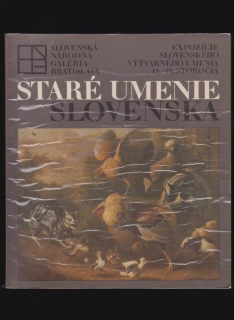 Karol Vaculík: Staré umenie Slovenska