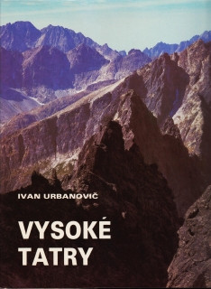 Ivan Urbanovič: Vysoké Tatry /1981/