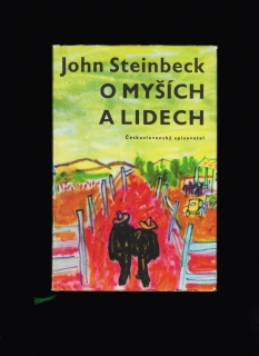 John Steinbeck: O myších a lidech /il. Antonín Pelc/