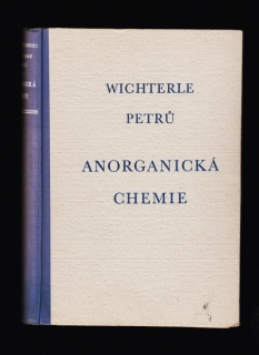 Oto Wichterle, František Petrů: Anorganická chemia